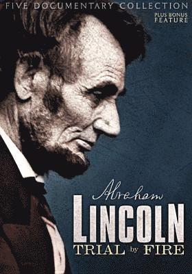 Cover for Lincoln: Trial by Fire - Documentary Collection (DVD) (2012)