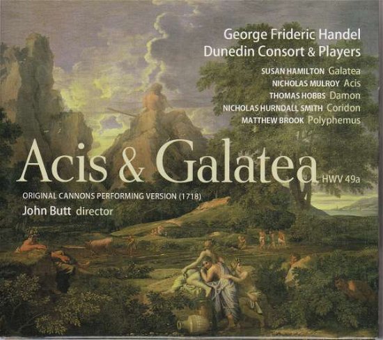 Dunedin Consort / John Butt · Handel: Acis & Galatea (CD) [Reissue edition] (2018)