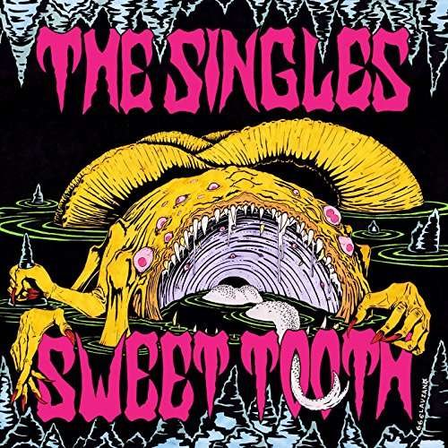 Cover for Singles · Sweet Tooth (CD) (2017)