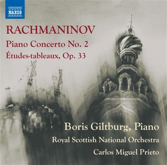 Rachmaninov: Piano Concerto No.2/etudes-tableaux Op.33 - Boris Giltburg - Musikk - NAXOS - 0747313362974 - 4. september 2017