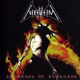 Cover for Nifelheim · Servants of Darkness (CD) (2009)