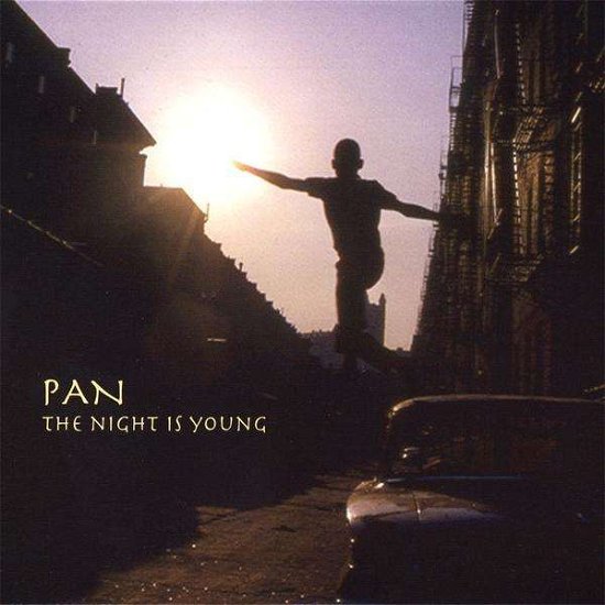 Cover for Pan · Night is Young (CD) (2010)