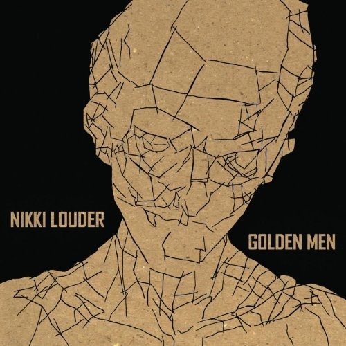Cover for Nikki Louder · Golden Men (CD) (2016)