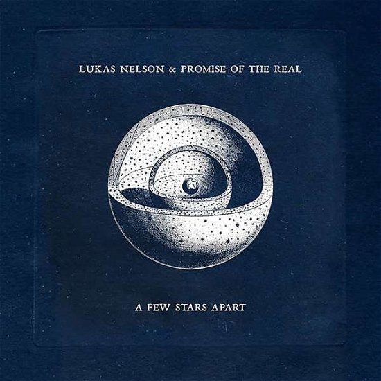 Cover for Lukas Nelson &amp; Promise of the Real · A Few Stars Apart (LP) (2021)