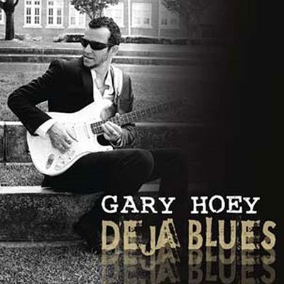 Gary Hoey · Deja Blues (CD) [Bonus Tracks edition] [Digipak] (2023)