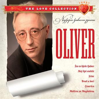 Cover for Dragojević Oliver · Najljepše Ljubavne Pjesme (CD) (2010)