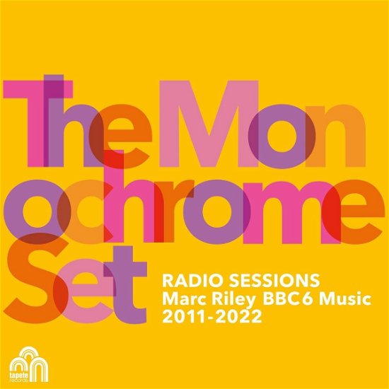 Cover for Monochrome Set · Radio Sessions (Marc Riley Bbc 6 Music 2011-2022) (LP) (2023)