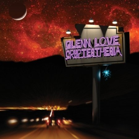Cover for Glenn Love · Cryptesthesia (CD) (2008)