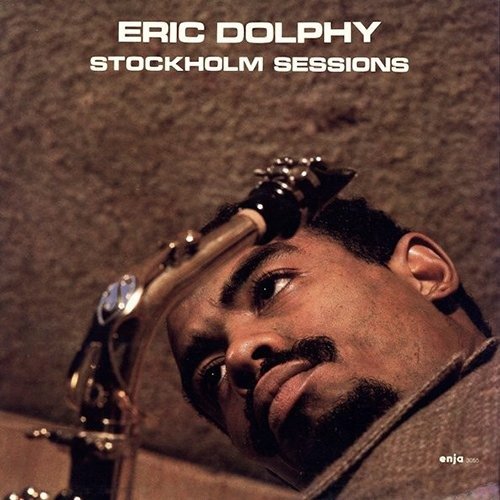 Stockholm Sessions - Eric Dolphy - Music - ULTRA VYBE - 4526180439974 - February 14, 2018