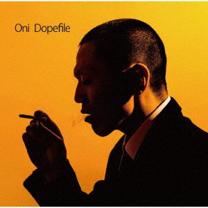 Cover for Oni · Dopefile (CD) [Japan Import edition] (2018)