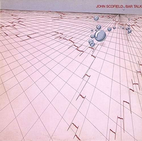 Cover for John Scofield · Bar Talk (CD) [Japan Import edition] (2016)