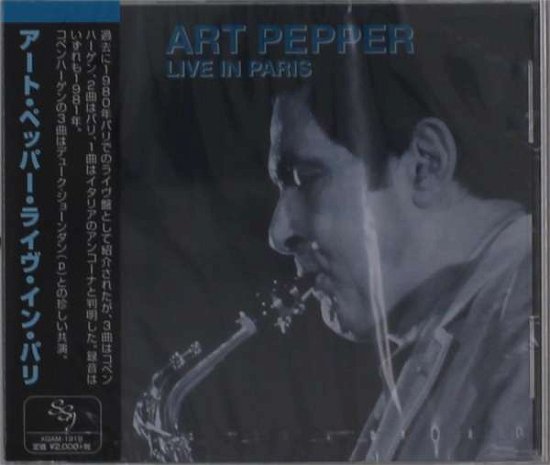 Cover for Art Pepper · Live in Paris 1980 (CD) [Japan Import edition] (2016)