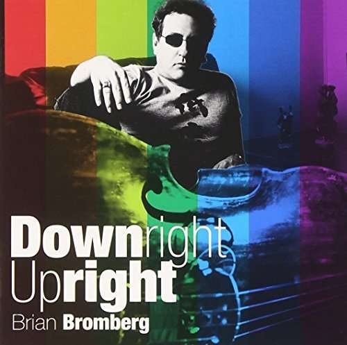 Cover for Brian Bromberg · Downright Upright (CD) [Japan Import edition] (2015)