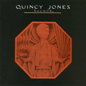 Cover for Quincy Jones · Sounds &amp; Stuff Like That (CD) [Japan Import edition] (2023)