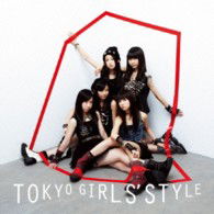 Cover for Tokyo Girls` Style · Get the Star / Last Forever (CD) [Japan Import edition] (2013)