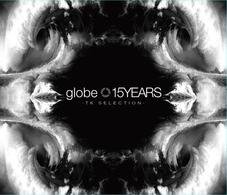Cover for Globe · 15years Tk Selection (CD) [Japan Import edition] (2010)