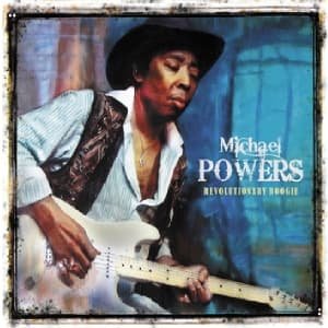 Cover for Michael Powers · Revolutionary Boogie (CD) [Digipak] (2011)