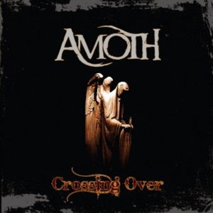 Cover for Amoth · Crossing over (CD) (2011)