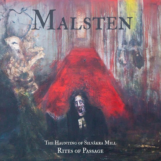 Cover for Malsten · Haunting of Silvakra Mill: Rites of Passage (CD) (2024)