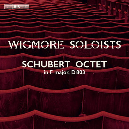 Cover for Wigmore Soloists · Schubert: Octet in F Major D803 (CD) (2021)