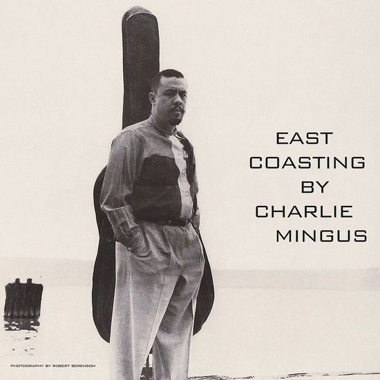 East Coasting (Clear Vinyl) - Charlie Mingus - Música - SOWING RECORDS - 7427251606974 - 2 de setembro de 2022