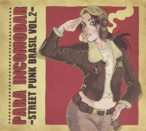 Cover for Para Incomodar: Street Punk Brasil V2 / Various (CD) (2016)