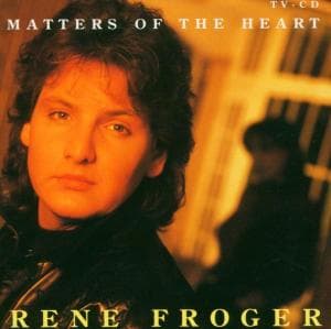 Cover for Rene Froger · Matters of the heart (CD)