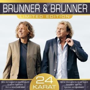 Cover for Brunner &amp; Brunner · 24 Karat - Limited Edition (CD) (2013)