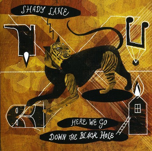 Here We Go Down the Black Hole - Shady Lane - Musik - RICE IS NICE - 9326425803974 - 15 augusti 2009