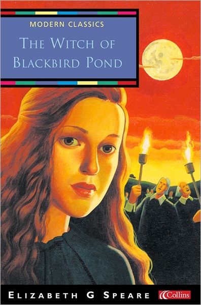 Cover for Elizabeth George Speare · The Witch of Blackbird Pond - Collins Modern Classics (Paperback Book) (2003)