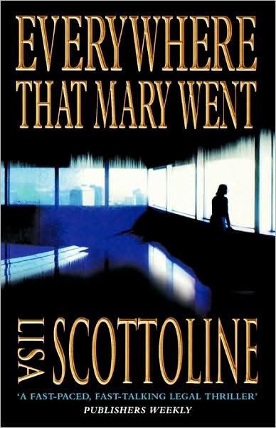 Cover for Lisa Scottoline · Everywhere That Mary Went (Paperback Book) (2008)