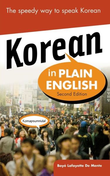 Cover for Boye De Mente · Korean in Plain English, Second Edition (Paperback Book) (2007)