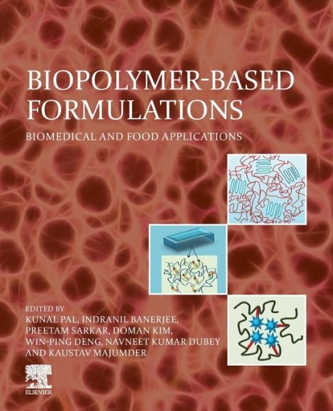 Cover for Kunal Pal · Biopolymer-Based Formulations: Biomedical and Food Applications (Taschenbuch) (2020)