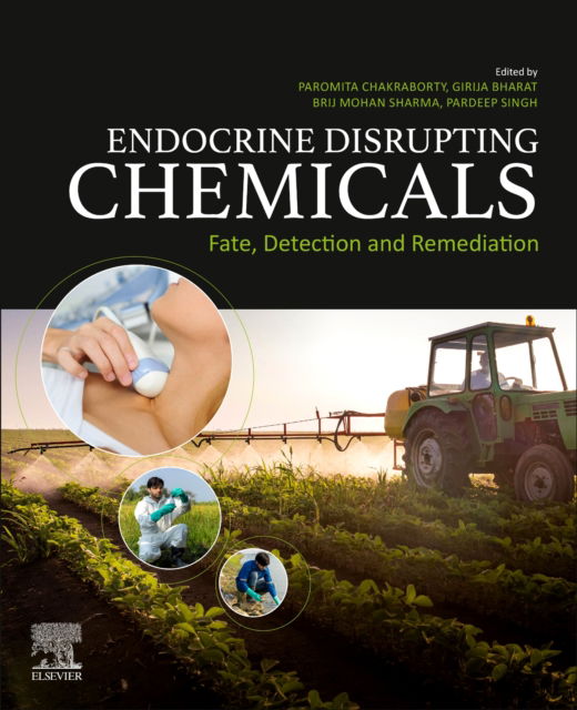 Cover for Pardeep Singh · Endocrine-Disrupting Chemicals: Environmental Occurrence, Risk, and Remediation (Paperback Book) (2023)