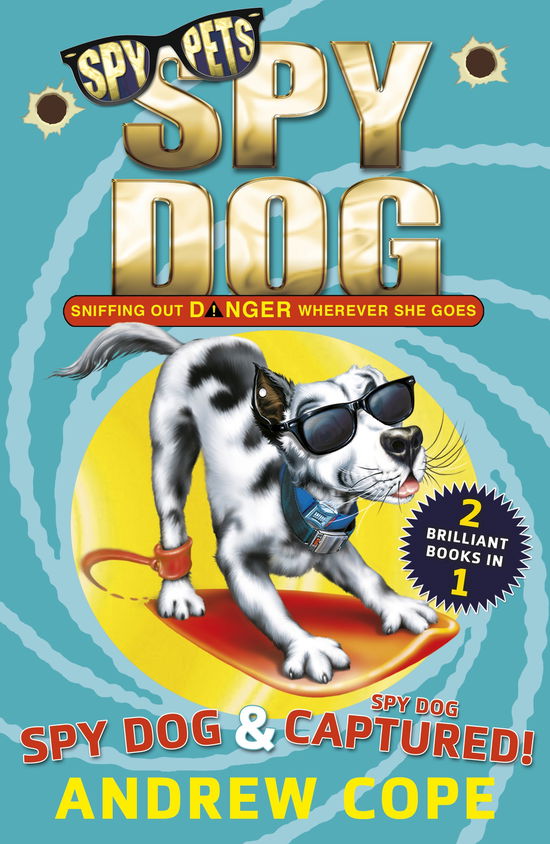 Cover for Andrew Cope · Spy Dog and Spy Dog: Captured! bind-up (Paperback Book) [Bind-up edition] (2014)