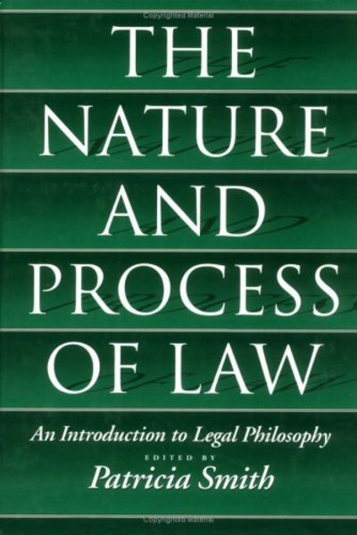 Cover for Patricia Smith · The Nature and Process of Law (Hardcover Book) (1993)