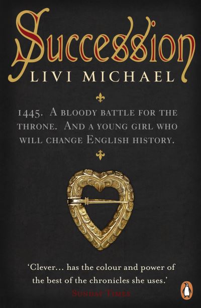 Cover for Livi Michael · Succession (Paperback Book) (2015)