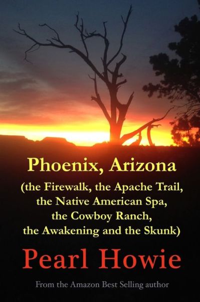 Cover for Pearl Howie · Phoenix, Arizona (Paperback Book) (2019)