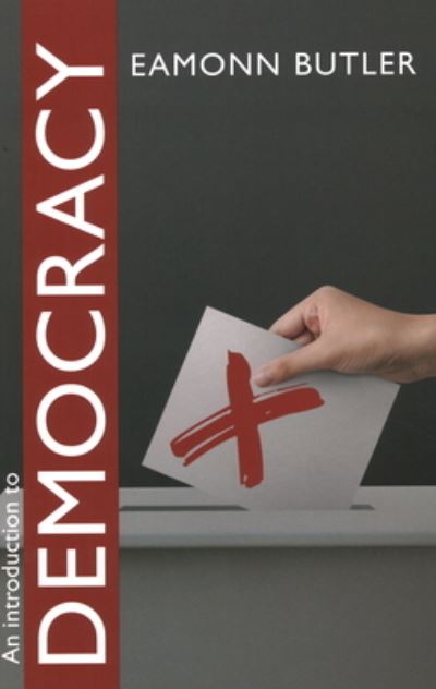 Cover for Eamonn Butler · An Introduction to Democracy (Taschenbuch) (2021)