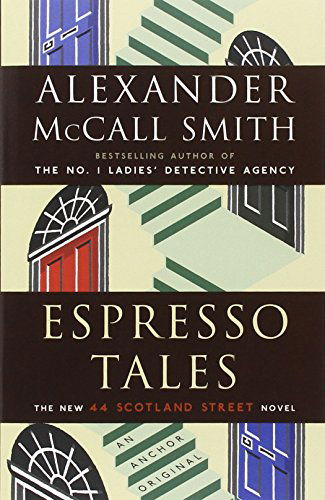 Cover for Alexander Mccall Smith · Espresso Tales (Paperback Book) (2006)