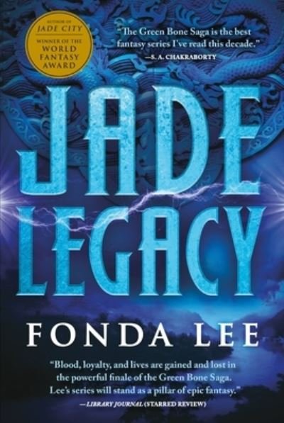 Jade Legacy - Fonda Lee - Böcker - ORBIT - 9780316440974 - 30 november 2021