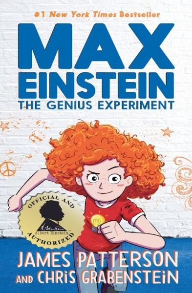 Max Einstein the Genius Experiment - James Patterson - Livres - Little Brown & Company - 9780316523974 - 6 août 2019