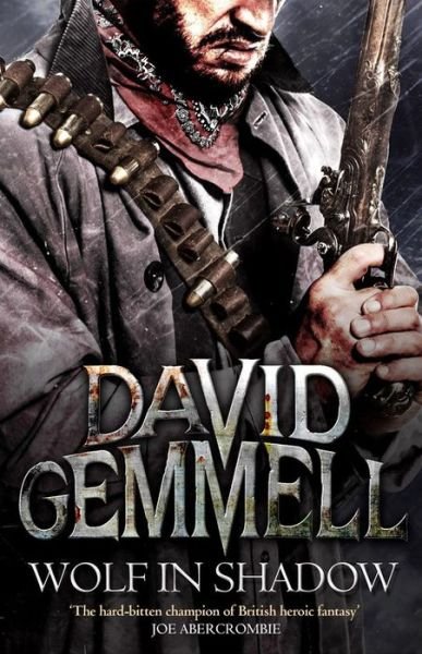 Cover for David Gemmell · Wolf In Shadow - Jon Shannow Novel (Taschenbuch) (2014)