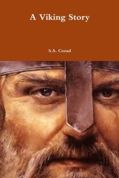 Cover for S a Cozad · A Viking Story (Paperback Book) (2019)