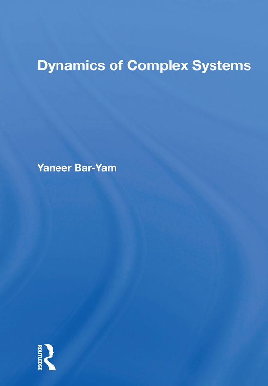 Cover for Yaneer Bar-yam · Dynamics Of Complex Systems (Paperback Book) (2020)