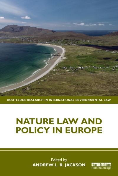 Cover for Andrew Jackson · Nature Law and Policy in Europe - Routledge Research in International Environmental Law (Paperback Bog) (2023)