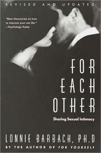 For Each Other (Rev & Updated) - Lonnie Barbach - Kirjat - Anchor Books - 9780385172974 - torstai 1. syyskuuta 1983