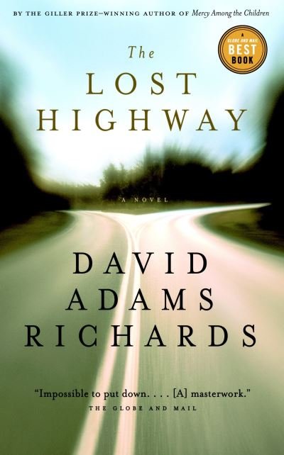 Cover for David Adams Richards · The Lost Highway (Pocketbok) (2008)
