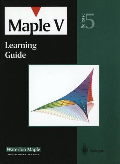 Cover for Waterloo Maple Incorporated · Maple V: Learning Guide (Version A) (Paperback Bog) [3 Rev edition] (1997)