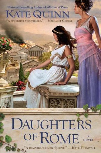 Cover for Kate Quinn · Daughters of Rome (Paperback Book) [Original edition] (2011)